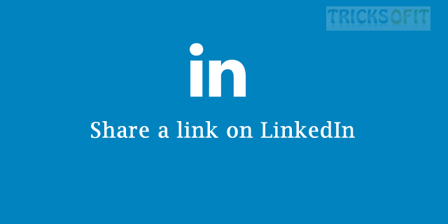 Share a link on LinkedIn