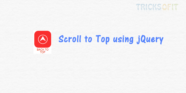 Scroll to Top using jQuery